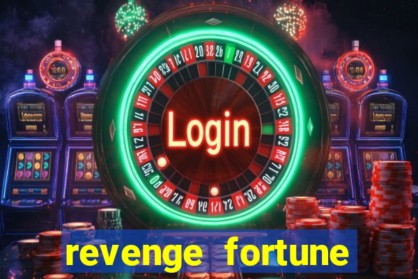 revenge fortune tiger 2